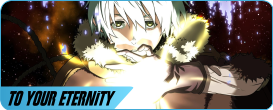 To-Your-Eternity.png